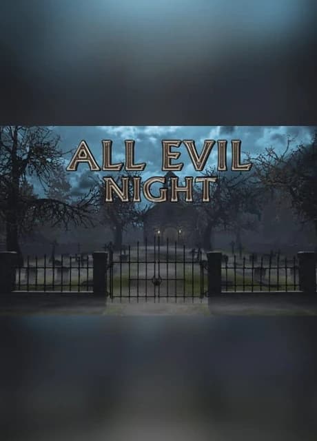 All Evil Night