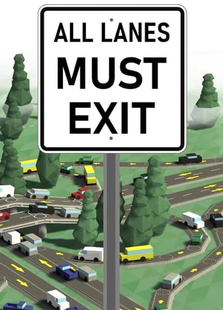 All Lanes Must Exit