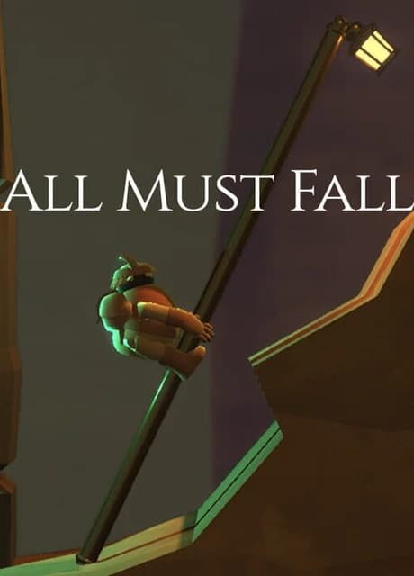 All Must Fall