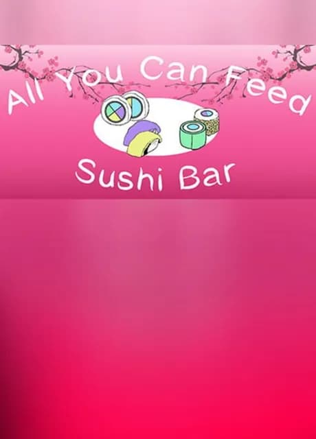 All You Can Feed: Sushi Bar
