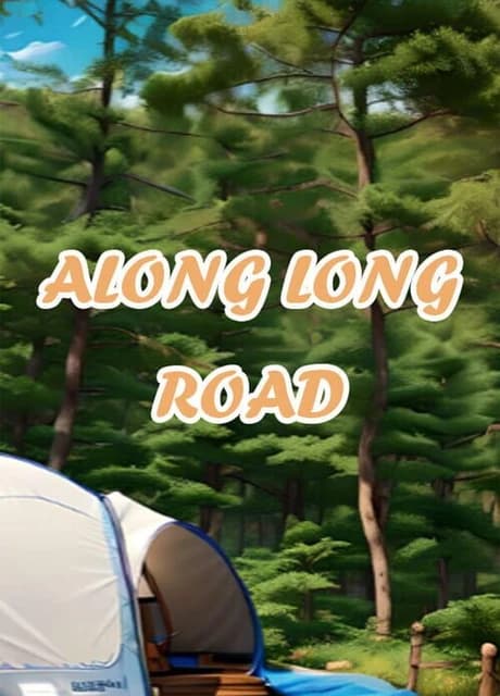 AlongLong Road