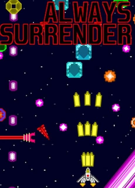 Always Surrender