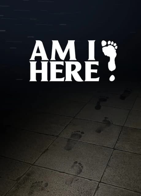 Am I Here?