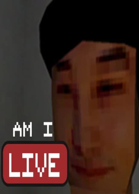 Am I Live