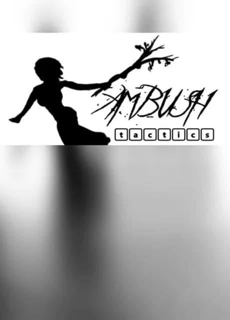 Ambush Tactics