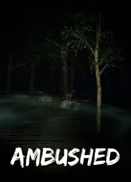 Ambushed