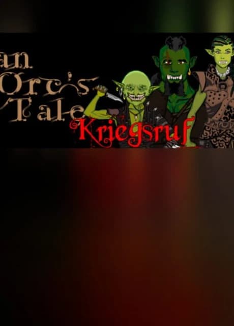 an Orc's Tale: Kriegsruf
