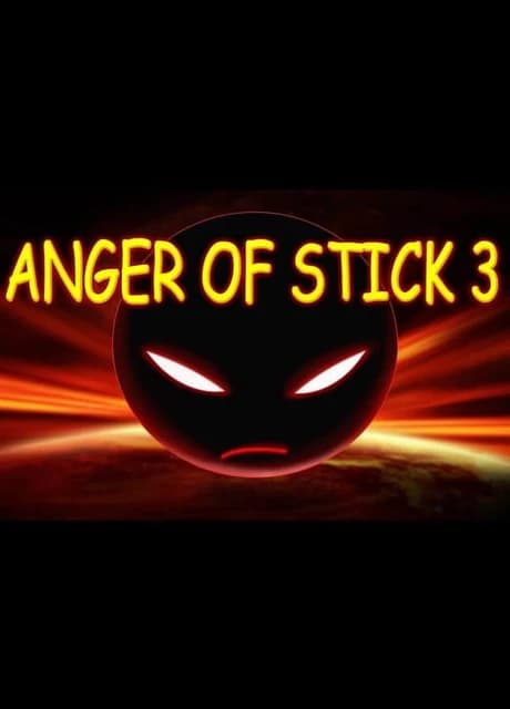 Anger of Stick 3