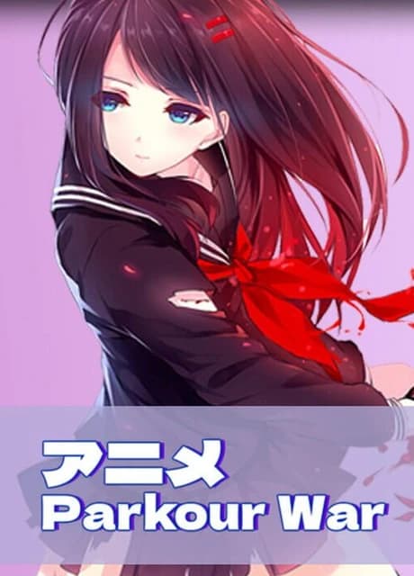 Anime Parkour War