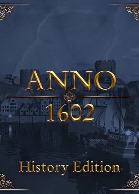 Anno 1602: History Edition