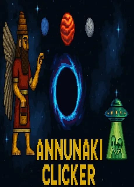 Annunaki Clicker