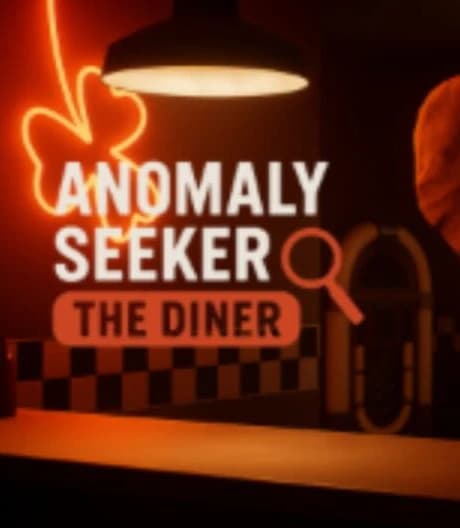 Anomaly Seeker: The Diner