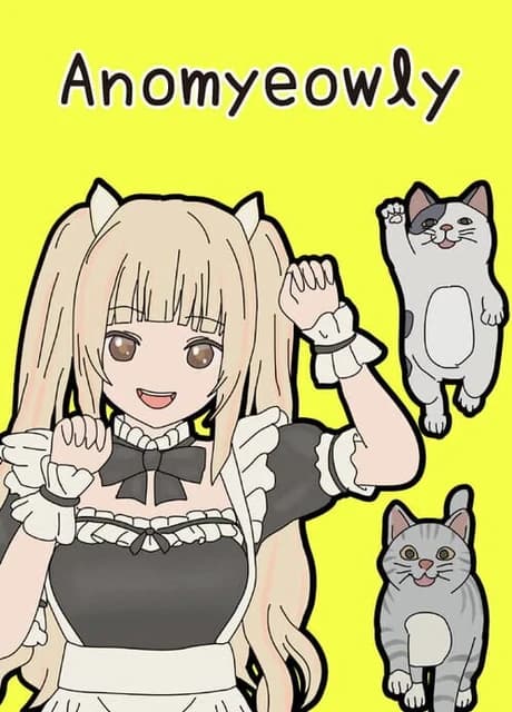Anomyeowly