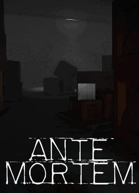 Ante Mortem