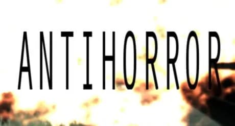 Antihorror