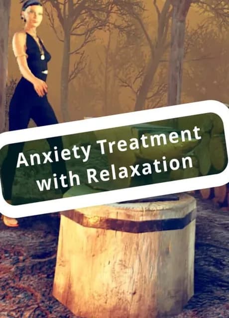 Anxiety Treatment with Relaxation