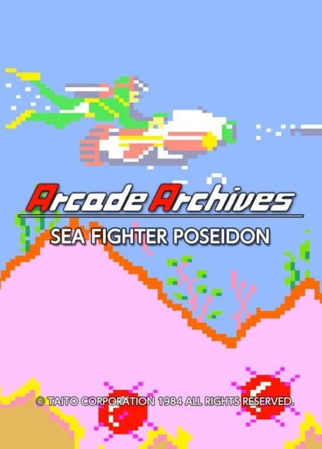 Arcade Archives: Sea Fighter Poseidon