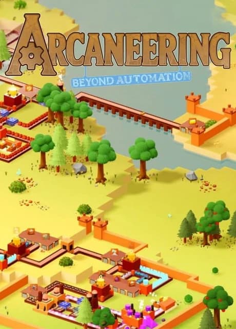 Arcaneering: Beyond Automation