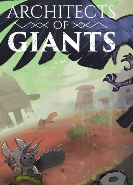 Architects of Giants