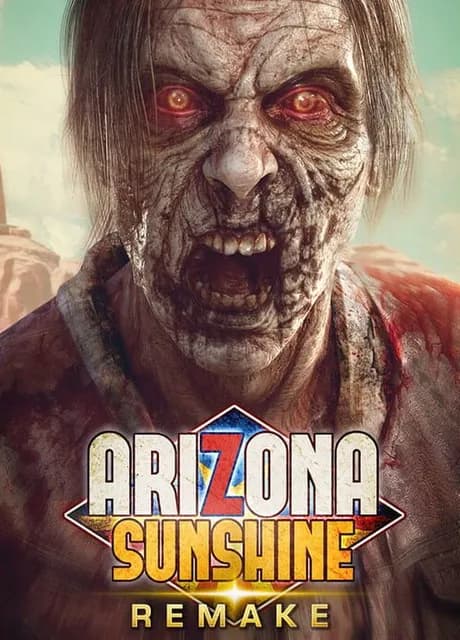 Arizona Sunshine Remake
