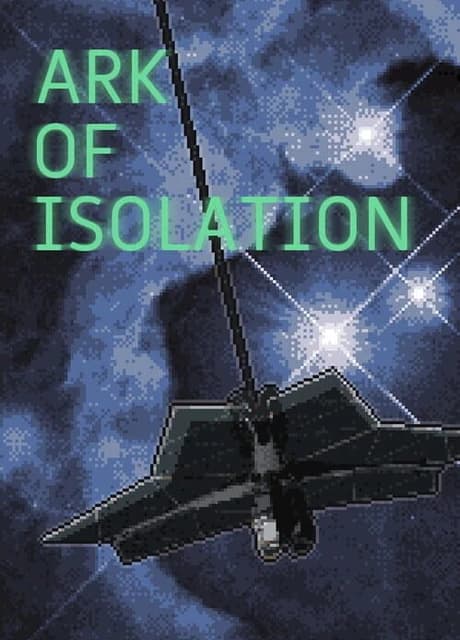 Ark of Isolation