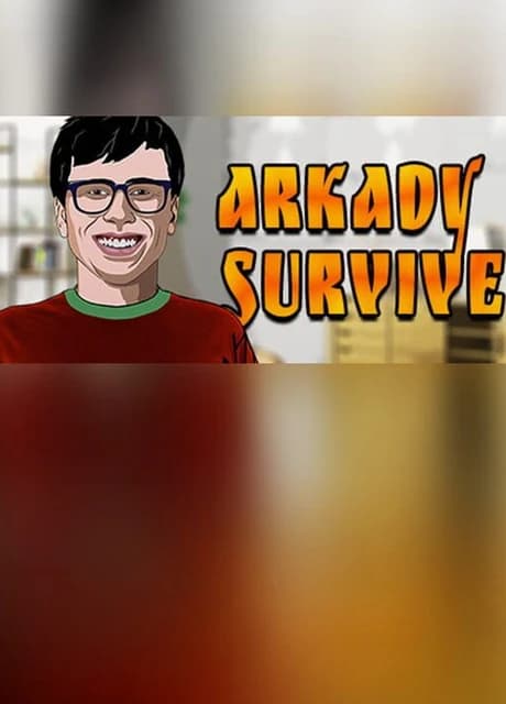 Arkady Survive