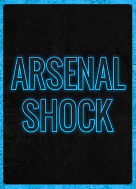 Arsenal Shock