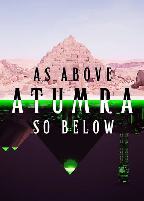 As Above AtumRa So Below