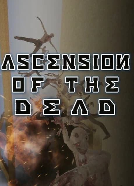 Ascension of the Dead