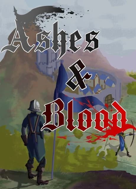 Ashes & Blood