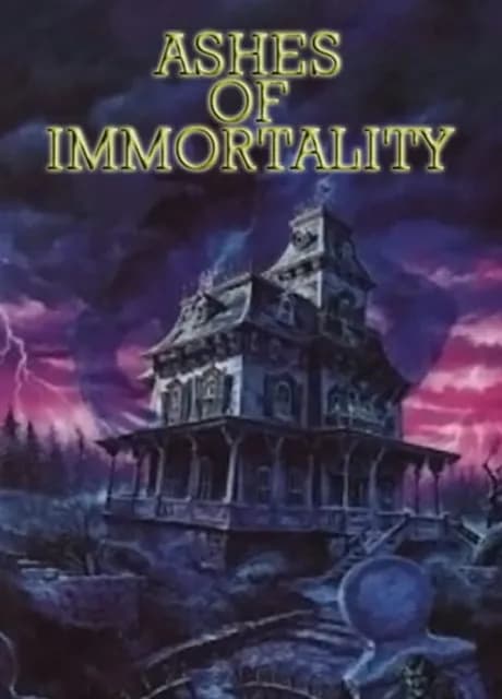 Ashes of Immortality