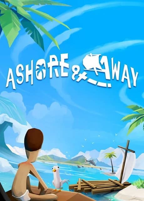 Ashore & Away