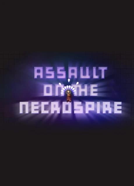 Assault on the Necrospire
