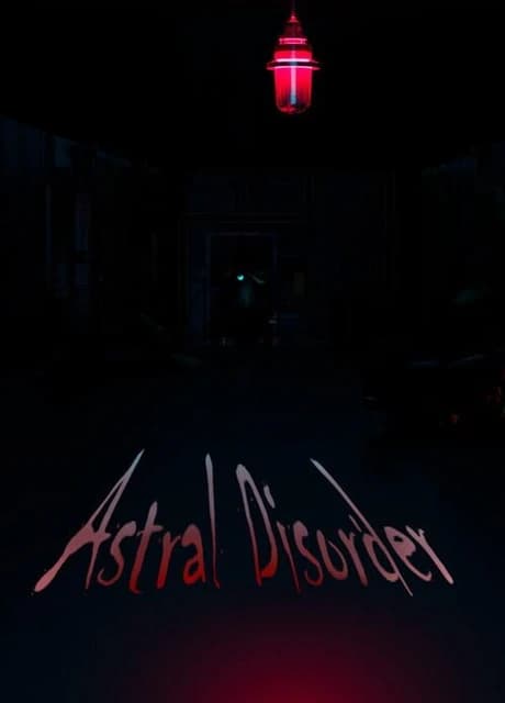Astral Disorder