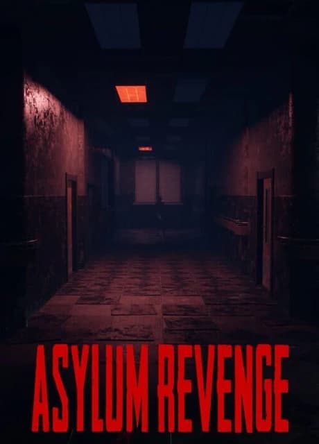 Asylum Revenge