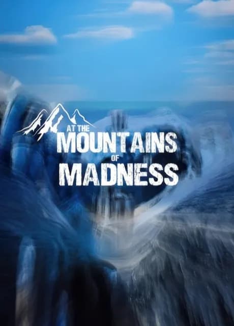 At the Mountains of Madness