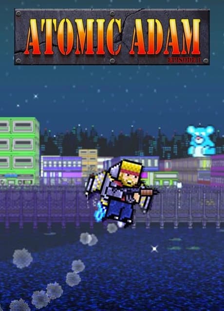 Atomic Adam: Episode 1