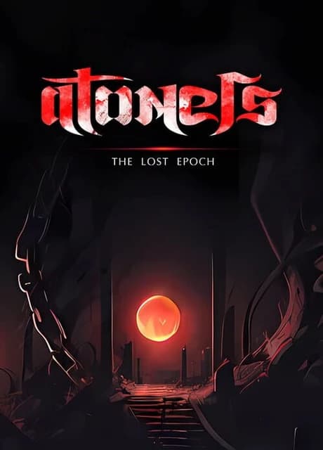 Atoners: The Lost Epoch