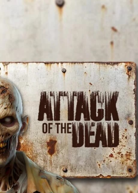 Attack of The Dead