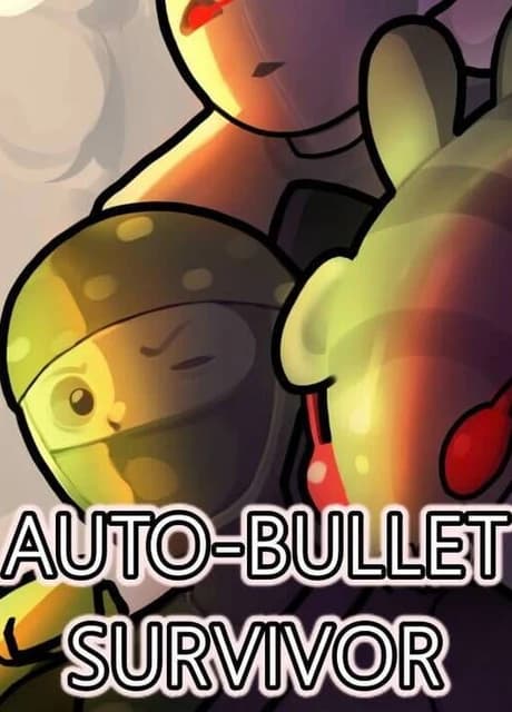 AutoBulletSurvivor