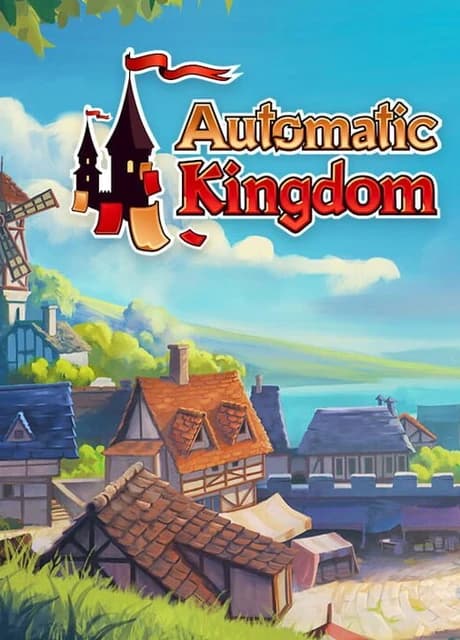 Automatic Kingdom