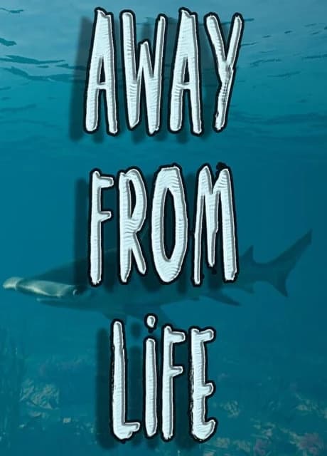 Away From Life