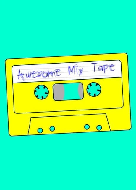 Awesome Mix Tape