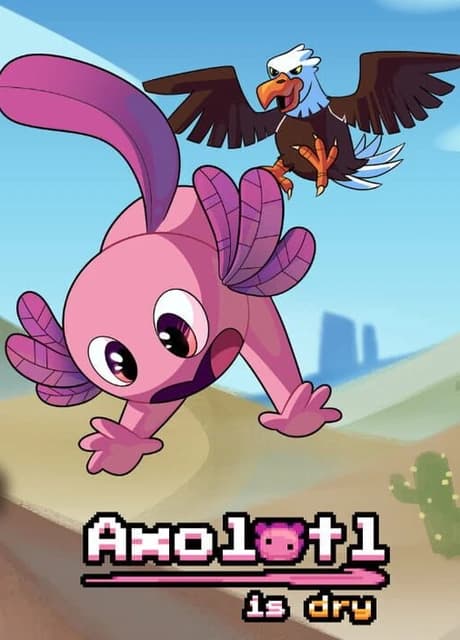 Axolotl is Dry