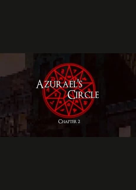 Azurael's Circle: Chapter 2