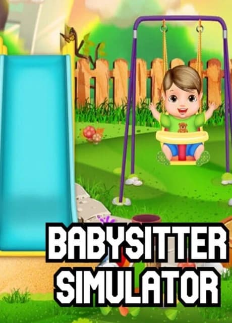 Babysitter Simulator