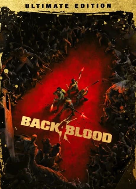 Back 4 Blood: Ultimate Edition