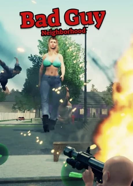 Bad Guy: Neighborhood