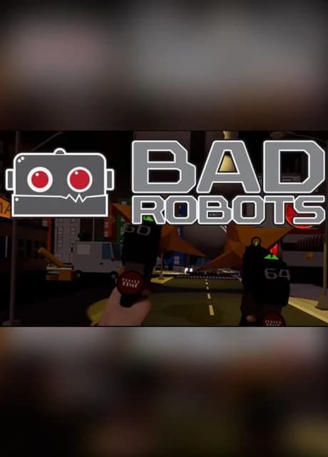 BadRobots VR