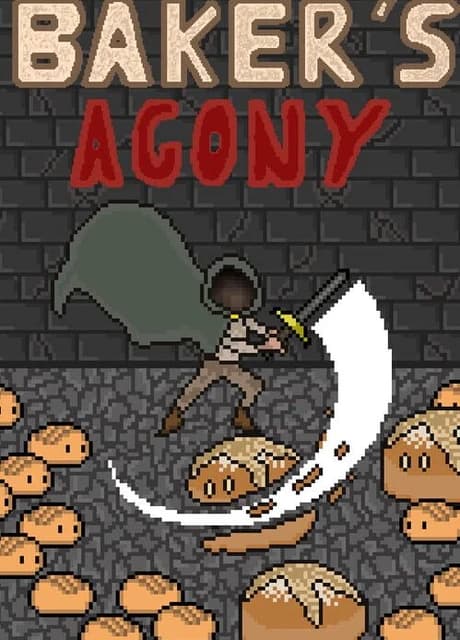 Baker's Agony